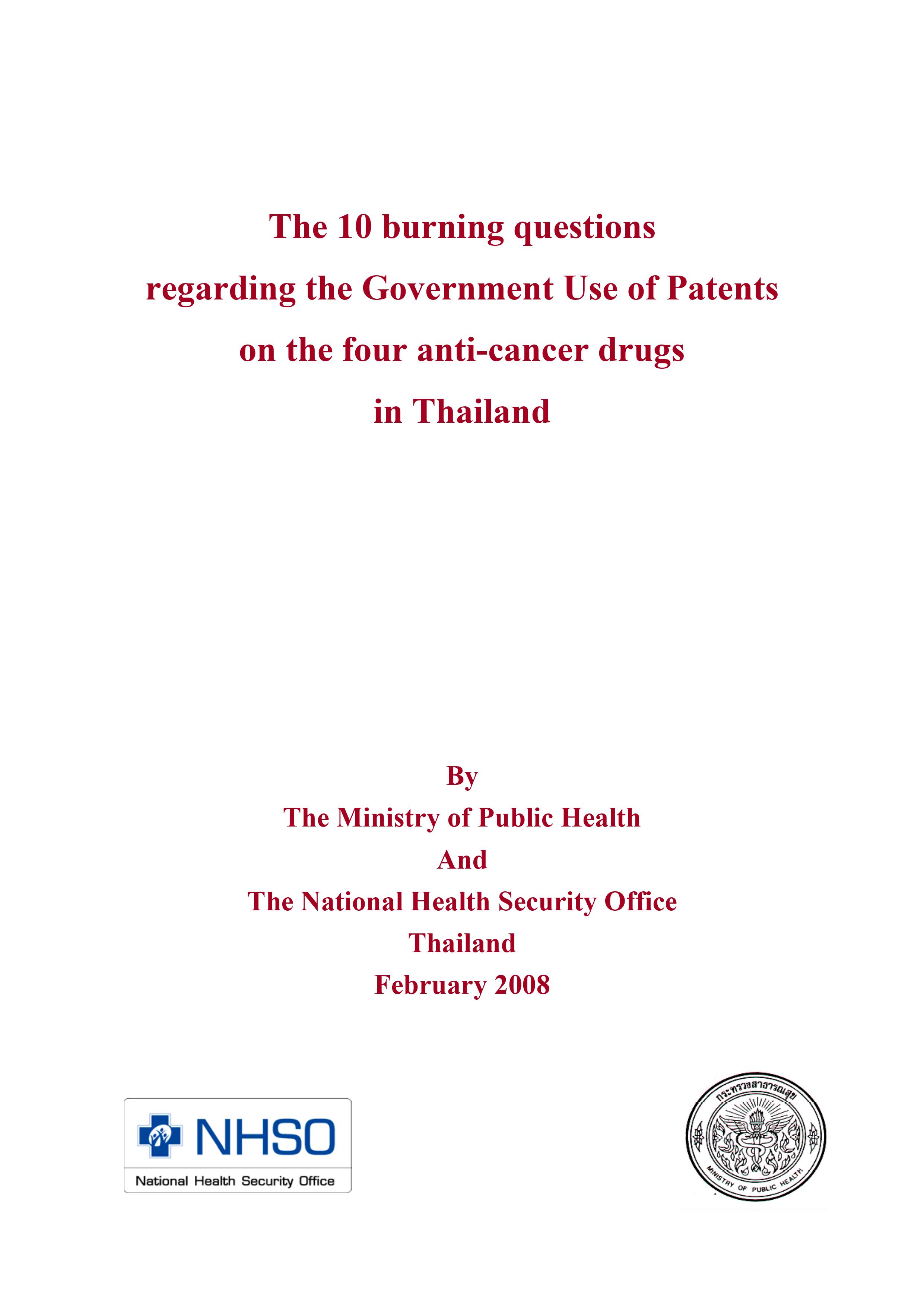 The 10 Burning Questions Regarding the Government Use of Patents  in Thailand